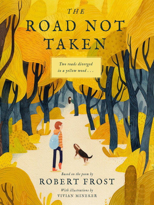 Title details for The Road Not Taken by Robert Frost - Available